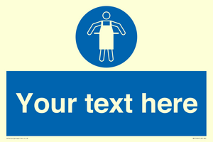 Custom Protective Apron Required Sign